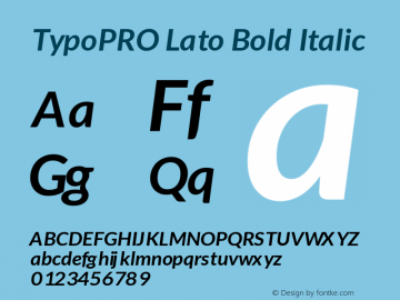 TypoPRO Lato Bold Italic Version 1.105; Western+Polish opensource图片样张