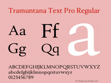 Tramuntana Text Pro Regular Version 2.000图片样张