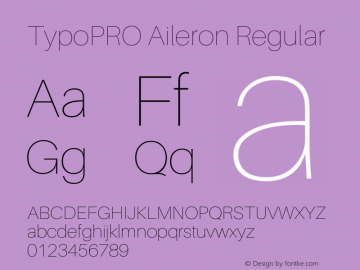 TypoPRO Aileron Regular Version 1.000;PS 001.000;hotconv 1.0.70;makeotf.lib2.5.58329 Font Sample