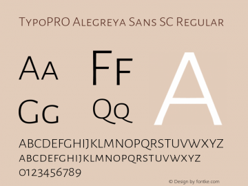 TypoPRO Alegreya Sans SC Regular Version 1.000;PS 001.000;hotconv 1.0.70;makeotf.lib2.5.58329 DEVELOPMENT图片样张