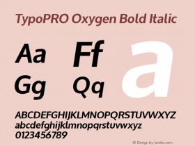 TypoPRO Oxygen Bold Italic Version 1.000图片样张