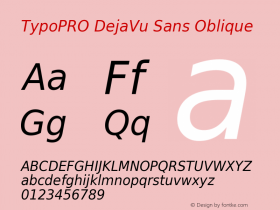 TypoPRO DejaVu Sans Oblique Version 2.34 Font Sample