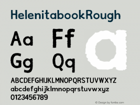 HelenitabookRough ☞ Version 1.000;PS 001.000;hotconv 1.0.70;makeotf.lib2.5.58329 DEVELOPMENT;com.myfonts.easy.rodrigotypo.helenita .rough.wfkit2.version.4hbN图片样张