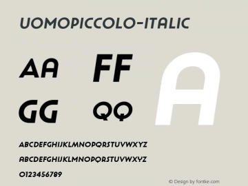 UomoPiccolo-Italic ☞ 1.000;com.myfonts.latinotype.uomo.piccolo-italic.wfkit2.4gUA图片样张