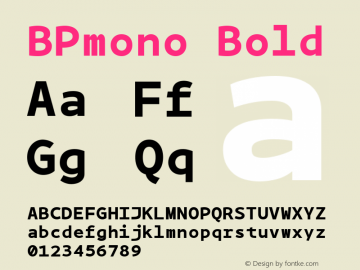 BPmono Bold Version 1.000 Font Sample