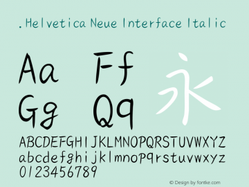 .Helvetica Neue Interface Italic 9.0d51e1图片样张