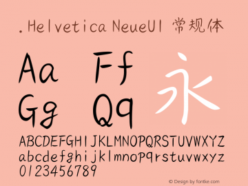 .Helvetica NeueUI 常规体 9.0d49e3 Font Sample