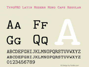 TypoPRO Latin Modern Mono Caps Regular Version 2.004;PS 2.004;hotconv 1.0.49;makeotf.lib2.0.14853图片样张