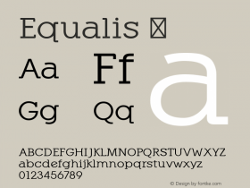 Equalis ☞ Version 1.000;com.myfonts.eurotypo.equalis.regular.wfkit2.3AWH Font Sample