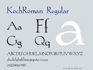 KochRoman Regular Converted from C:\1E\KOR_____.TF1 by ALLTYPE图片样张