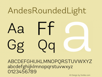 AndesRoundedLight ☞ 1.000;com.myfonts.easy.latinotype.andes-rounded.light.wfkit2.version.4dec Font Sample