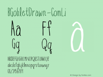 BGobletDrawn-ComLi ☞ Version 1.000;PS 001.001;hotconv 1.0.56;com.myfonts.insigne.blue-goblet-drawn.com-light.wfkit2.3UVv图片样张