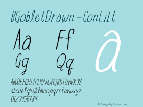 BGobletDrawn-ConLiIt ☞ Version 1.000;PS 001.001;hotconv 1.0.56;com.myfonts.insigne.blue-goblet-drawn.con-light-ital.wfkit2.3UVB Font Sample