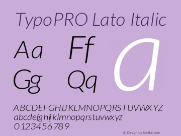 TypoPRO Lato Italic Version 1.105; Western+Polish opensource图片样张