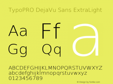 TypoPRO DejaVu Sans ExtraLight Version 2.34图片样张