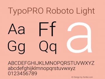 TypoPRO Roboto Light Version 2.000980; 2014 Font Sample