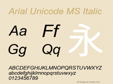 Arial Unicode MS Italic Version 1.01x Font Sample