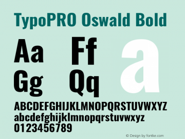 TypoPRO Oswald Bold 3.0; ttfautohint (v0.95) -l 8 -r 50 -G 200 -x 0 -w 