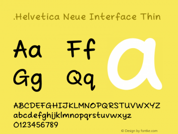 .Helvetica Neue Interface Thin 10.0d35e1 Font Sample