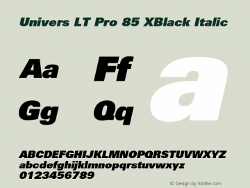 Univers LT Pro 85 XBlack Italic Version 1.00 Build 1000图片样张