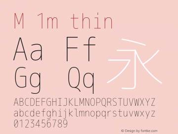 M 1m thin Version 1.018 Font Sample