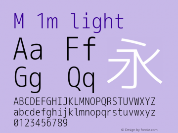 M 1m light Version 1.018 Font Sample