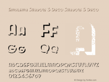Emblema Shadow 3 Deco Shadow 3 Deco Version 1.000 2014 initial release Font Sample