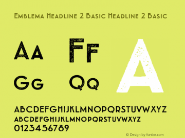 Emblema Headline 2 Basic Headline 2 Basic Version 1.000 2014 initial release Font Sample