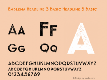 Emblema Headline 3 Basic Headline 3 Basic Version 1.000 2014 initial release Font Sample