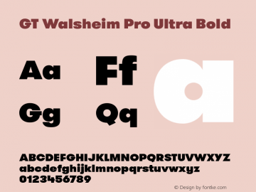 GT Walsheim Pro Ultra Bold 001.001 Font Sample