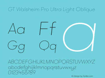 GT Walsheim Pro Ultra Light Oblique 001.001 Font Sample