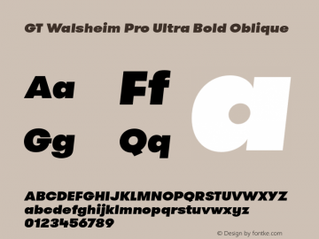 GT Walsheim Pro Ultra Bold Oblique 001.001 Font Sample