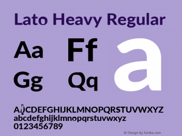 Lato Heavy Regular Version 2.010; 2014-09-01; http://www.latofonts.com/ Font Sample