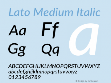 Lato Medium Italic Version 2.010; 2014-09-01; http://www.latofonts.com/ Font Sample