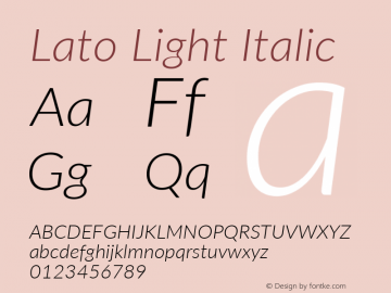 Lato Light Italic Version 2.010; 2014-09-01; http://www.latofonts.com/图片样张