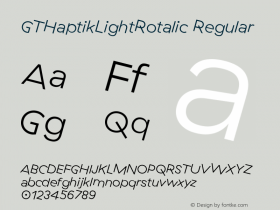 GTHaptikLightRotalic Regular Version 3.001 Font Sample