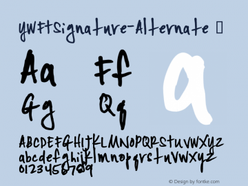 YWFTSignature-Alternate ☞ version 1.00;com.myfonts.easy.ywft.signature.alternate.wfkit2.version.4k8C Font Sample