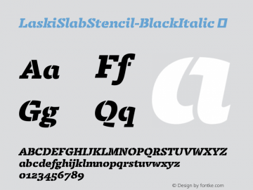 LaskiSlabStencil-BlackItalic ☞ Version 1.000; ttfautohint (v1.00rc1) -l 8 -r 50 -G 200 -x 14 -D latn -f none -w gGD;com.myfonts.easy.re-type.laski-slab.stencil-black-italic.wfkit2.version.4bDo图片样张