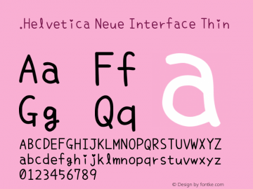 .Helvetica Neue Interface Thin 10.0d35e1图片样张