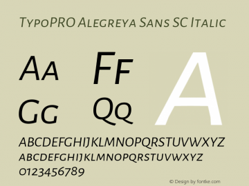 TypoPRO Alegreya Sans SC Italic Version 1.000;PS 001.000;hotconv 1.0.70;makeotf.lib2.5.58329 DEVELOPMENT图片样张