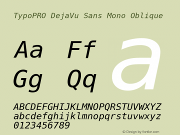 TypoPRO DejaVu Sans Mono Oblique Version 2.34图片样张