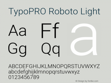 TypoPRO Roboto Light Version 2.000980; 2014 Font Sample