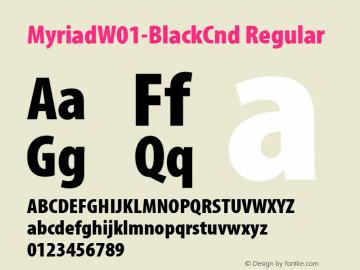 MyriadW01-BlackCnd Regular Version 1.00 Font Sample