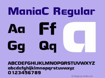 ManiaC Regular Version 001.000 Font Sample