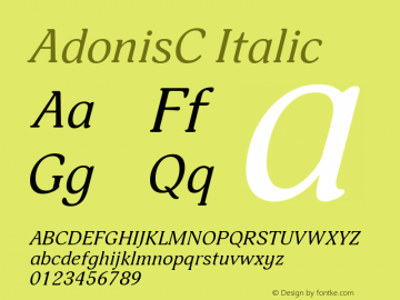 AdonisC Italic Version 001.000 Font Sample