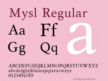 Mysl Regular Version 001.000 Font Sample