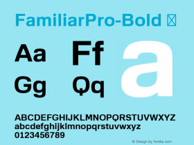 FamiliarPro-Bold ☞ Version 1.000;com.myfonts.easy.cheapprofonts.familiar-pro.bold.wfkit2.version.3AEa图片样张