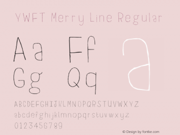 YWFT Merry Line Regular Version 1.000;PS 001.000;hotconv 1.0.70;makeotf.lib2.5.58329 DEVELOPMENT Font Sample