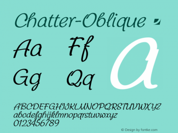 Chatter-Oblique ☞ 1.000;com.myfonts.jonahfonts.chatter.oblique.wfkit2.3rQT Font Sample