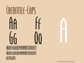 Credititle-Caps ☞ Version 1.0 ;com.myfonts.jonahfonts.credititle.caps.wfkit2.3eyQ图片样张